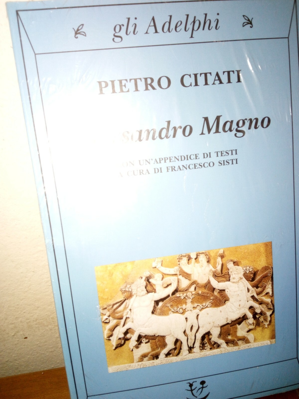ALESSANDRO MAGNO _ PIETRO CITATI _ GLI ADELPHI