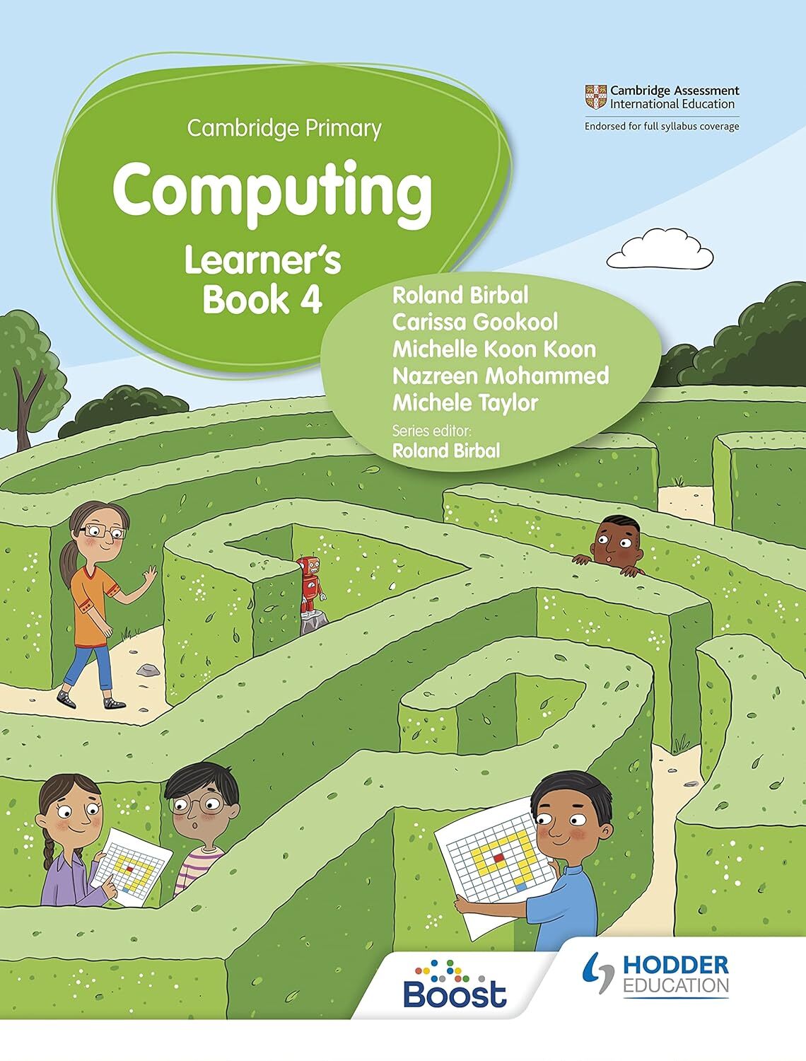 9781398368590 Cambridge Primary Computing Learner's Book Stage 4 - Roland Birbal