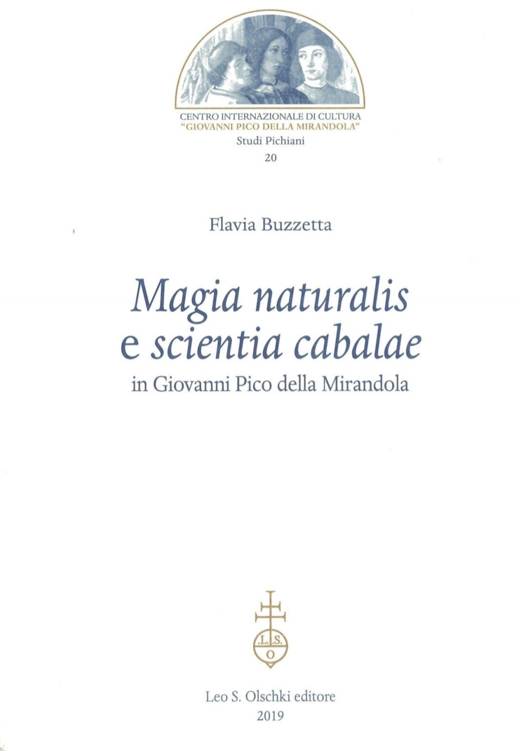 Magia naturalis e scientia cabalae in Giovanni Pico della Mirandola 978882226630
