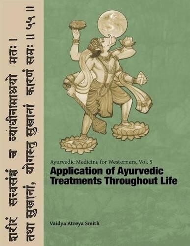 Vaidya Atreya Smith Ayurvedic Medicine for Westerners (Tascabile)