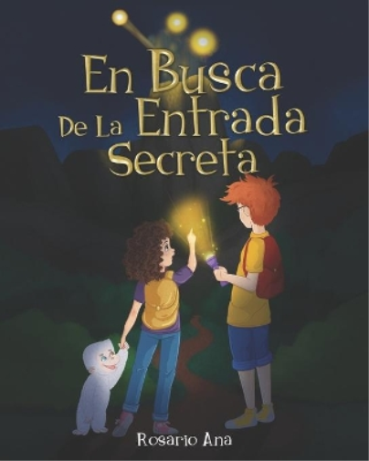 Rosario Ana En Busca de la Entrada Secreta (Tascabile)