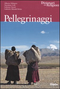 Pellegrinaggi - [Electa Mondadori]