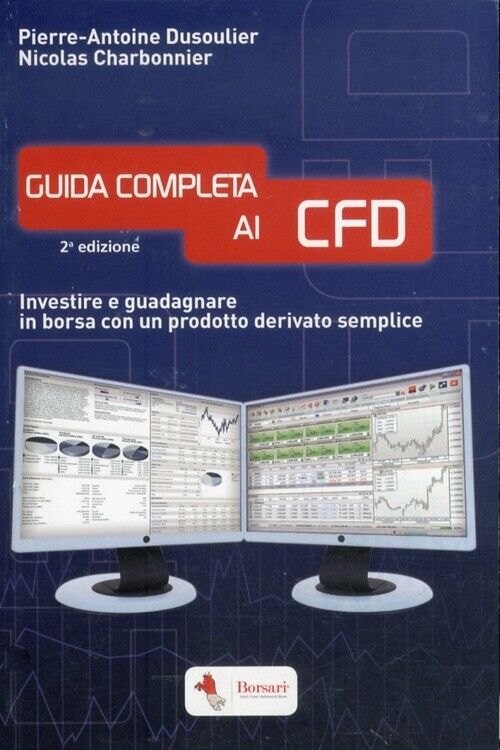 Guida completa ai CFD. Investire e guadagnare in borsa con un prodotto derivato
