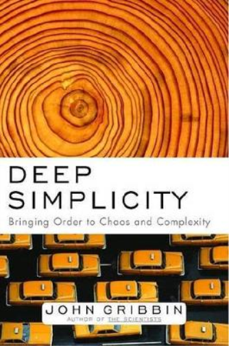 John Gribbin Deep Simplicity (Copertina rigida)