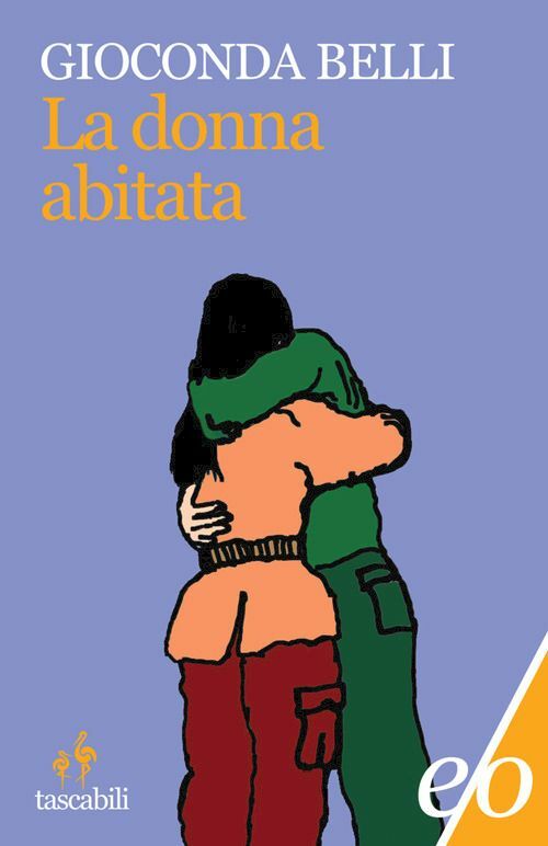 LA DONNA ABITATA  - BELLI GIOCONDA - E/O