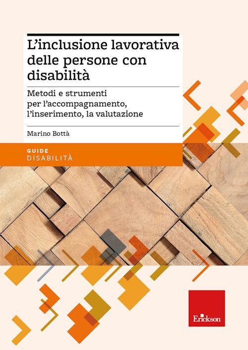 L'INCLUSIONE LAVORATIVA DELLE PERSONE CON DISABILITA'  - BOTTA' MARINO -