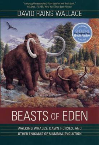 David Rains Wallace Beasts of Eden (Tascabile)