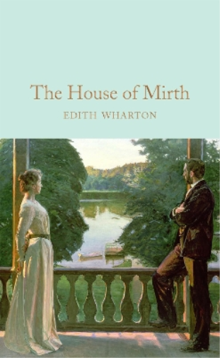 Edith Wharton The House of Mirth (Copertina rigida)