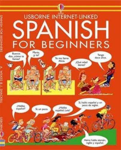 Angela Wilkes Spanish for Beginners (Tascabile) Language for Beginners Book