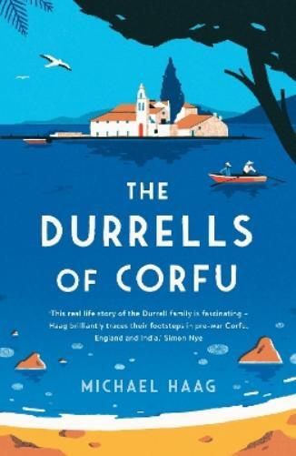 Michael Haag The Durrells of Corfu (Tascabile)