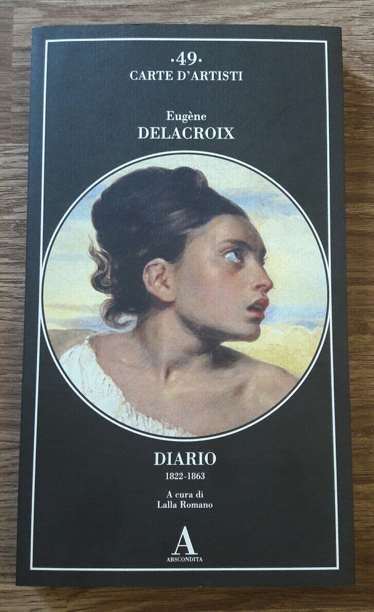 DIARIO 1822-1863  EUGÃˆNE DELACROIX Abscondita