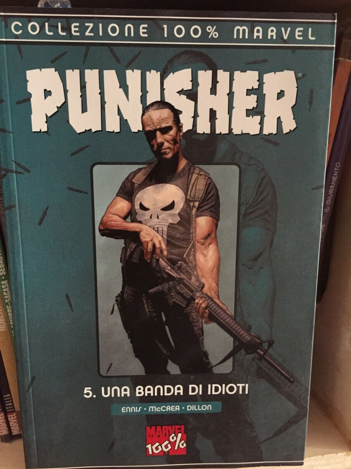Punisher di Garth Ennis (100% Marvel) vol. 5 - Una Banda di Idioti