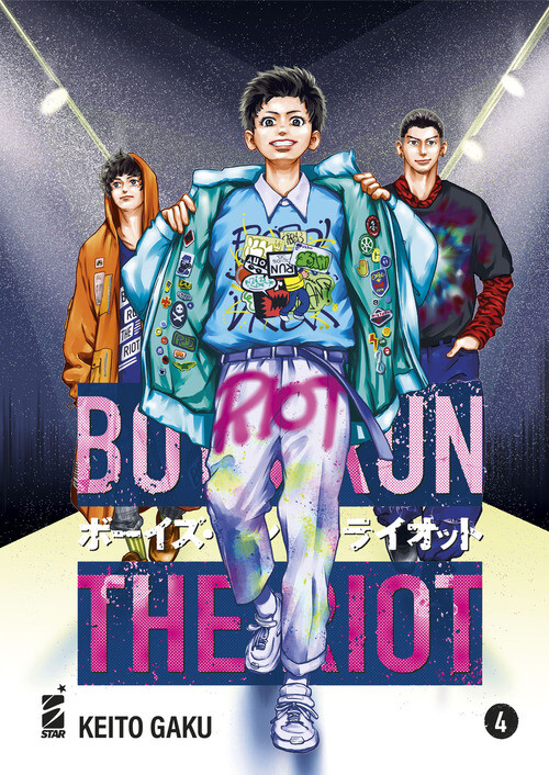 BOYS RUN THE RIOT. VOL. 4 GAKU KEITO