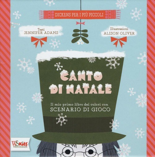 Canto Di Natale. Il Mio Primo Libro Dei Colori Con Scenario Di Gioco Jennifer