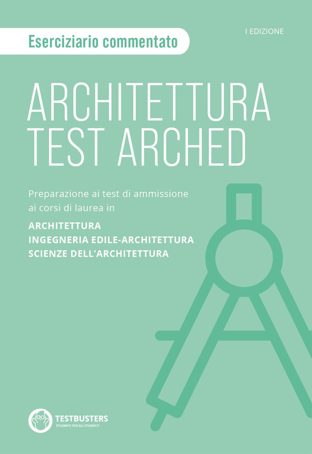 Architettura Test arched. Eserciziario commentato - AA.VV.