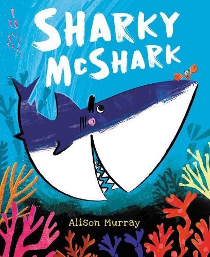 Alison Murray Sharky McShark (Copertina rigida)