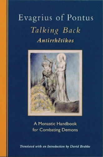 Evagrius Of Pontus Talking Back (Tascabile) Cistercian Studies Series