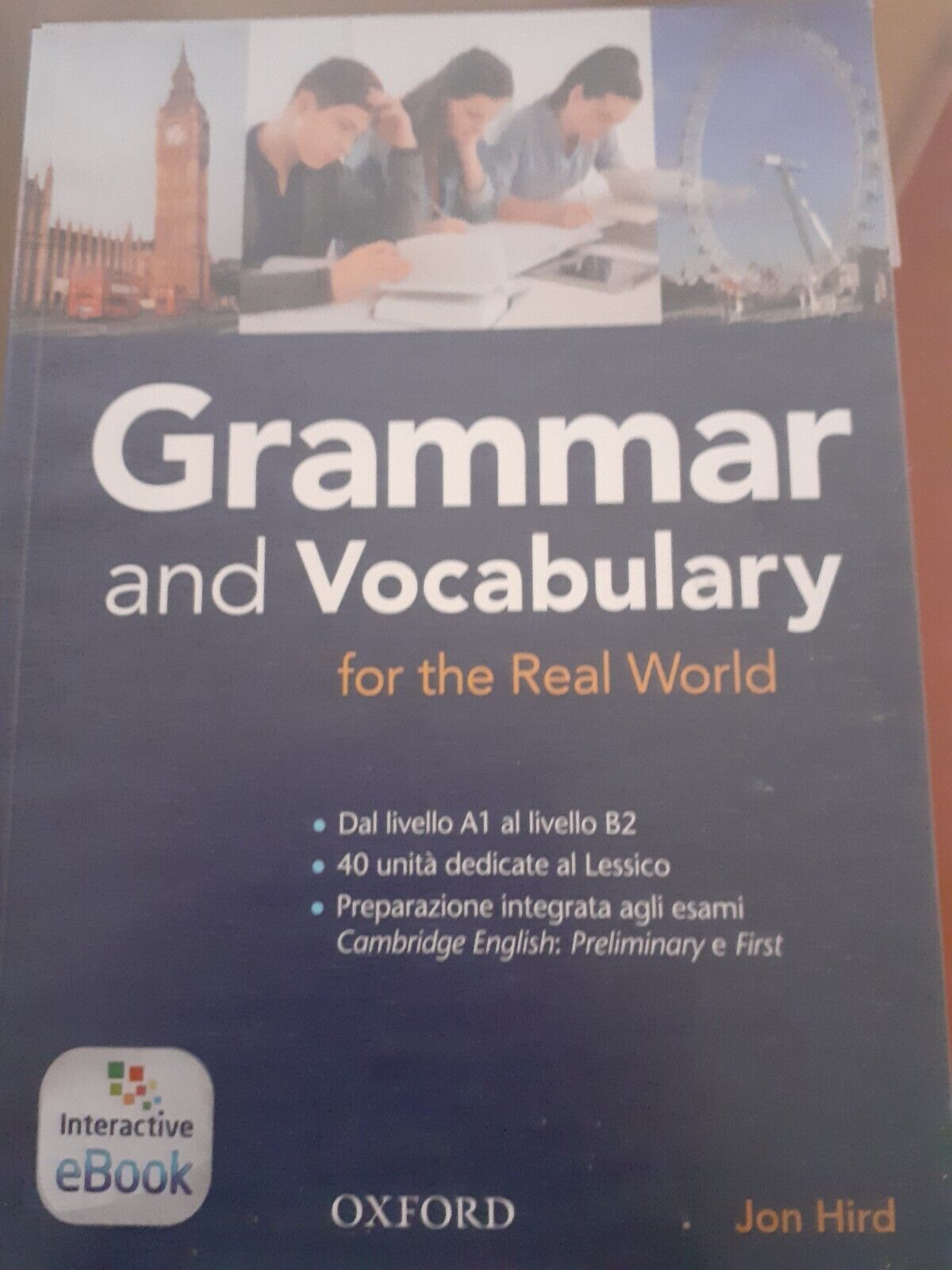 grammar and vocabulary for the real world - oxford - 9780194810319