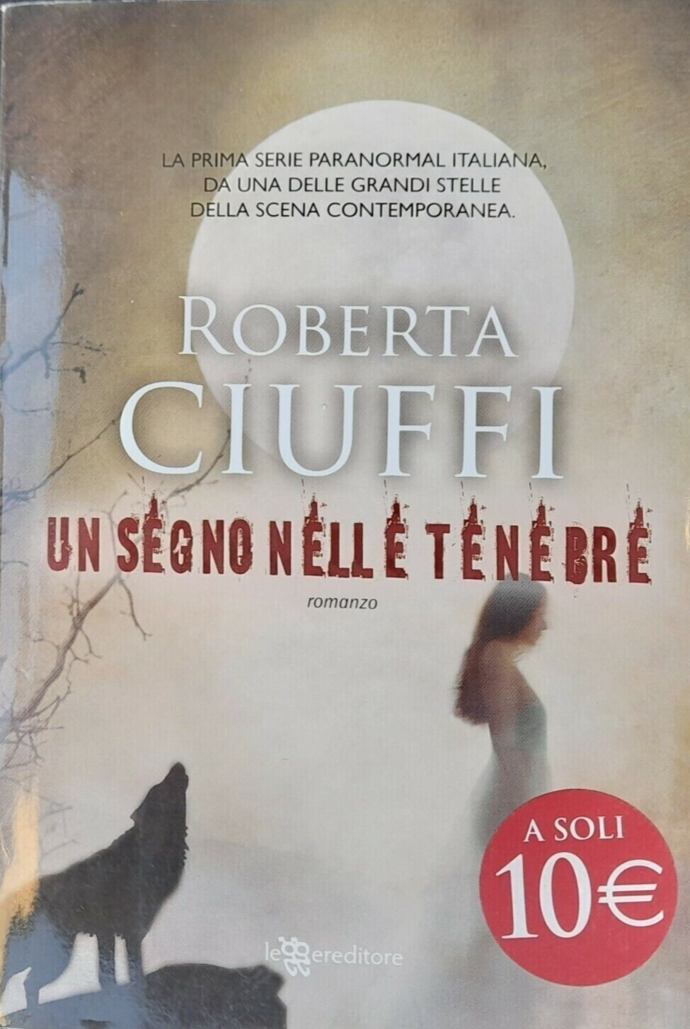 UN SEGNO DELLE TENEBRE di Roberta Ciuffi  -RAPIDA CONSEGNA-