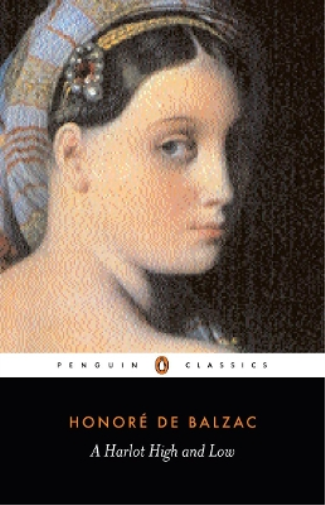 Honoré de Balzac Harlot High and Low (Tascabile)