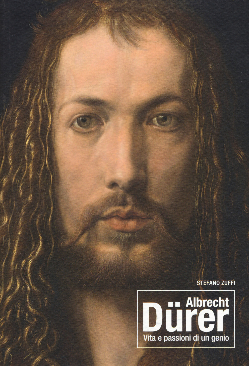 Libri Stefano Zuffi - Albrecht Durer. Vita E Passioni Di Un Genio