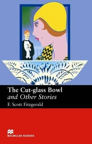 F. Scott Fitzge Macmillan Readers Cut Glass Bowl and Other Stories U (Tascabile)