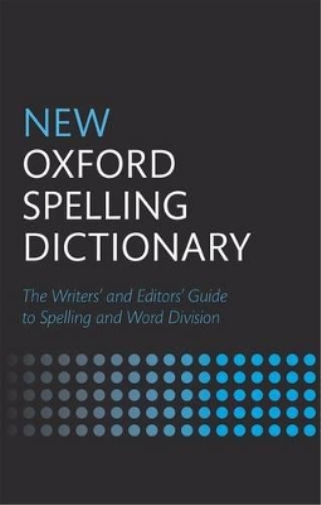 Oxford Languages New Oxford Spelling Dictionary (Copertina rigida)