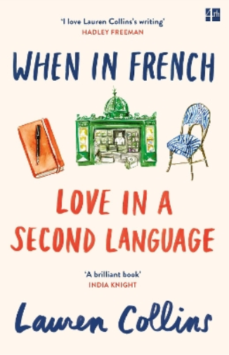 Lauren Collins When in French (Tascabile)
