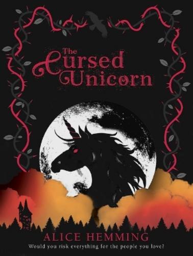 Alice Hemming The Cursed Unicorn (Tascabile) Dark Unicorns