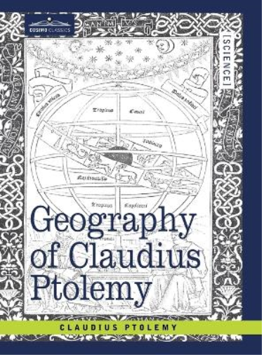 Claudius Ptolemy Geography of Claudius Ptolemy (Copertina rigida)