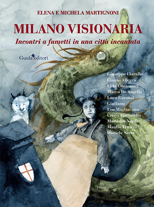 Libri Elena Martignoni / Michela Martignoni - Milano Visionaria. Incontri A Fume