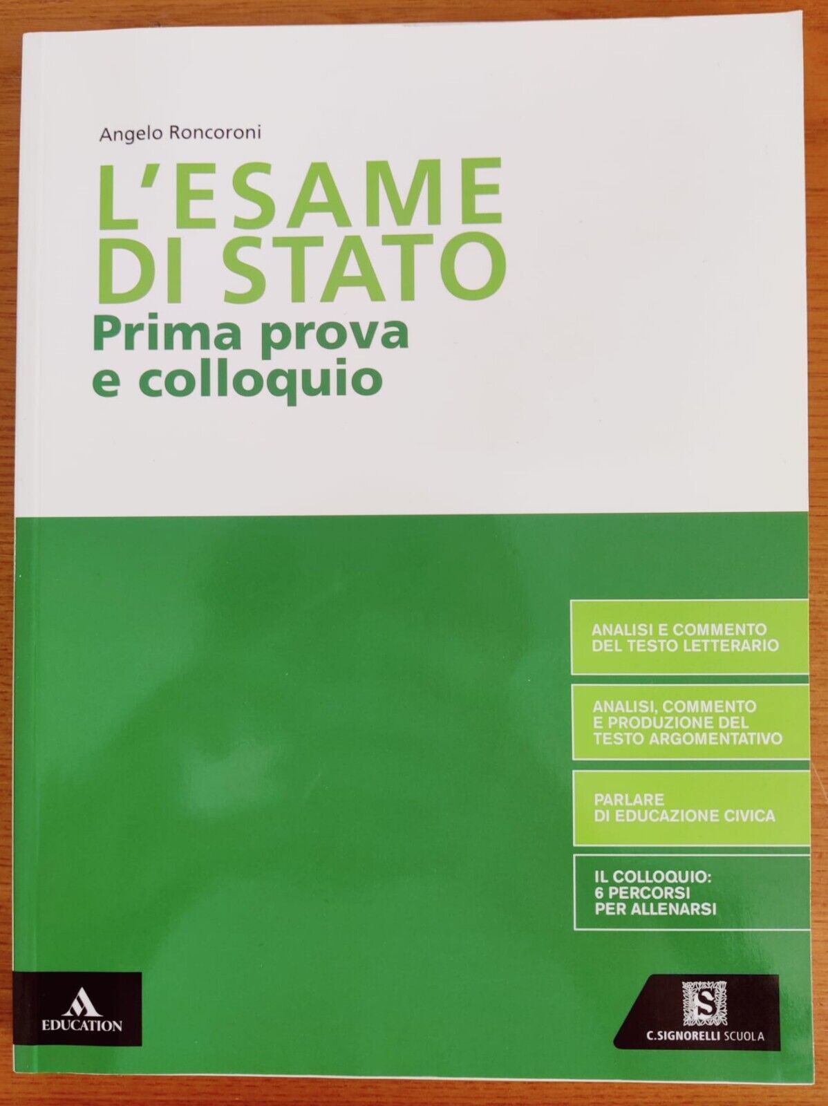 ESAME DI STATO (L') - VOLUME UNICO, RONCORONI ANGELO