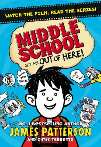 James Patterson Middle School: Get Me Out of Here! (Tascabile) Middle School