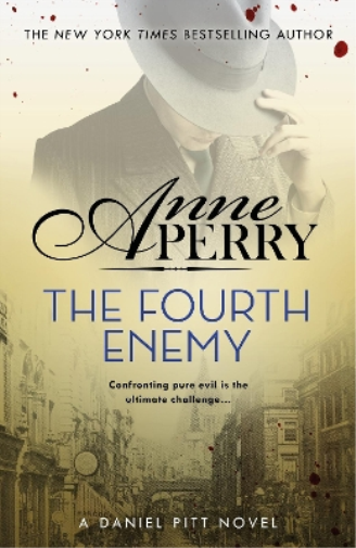 Anne Perry The Fourth Enemy (Daniel Pitt Mystery 6) (Tascabile)