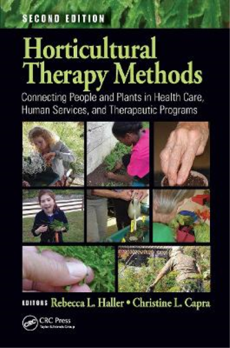 Christine L. Capra Horticultural Therapy Methods (Tascabile)