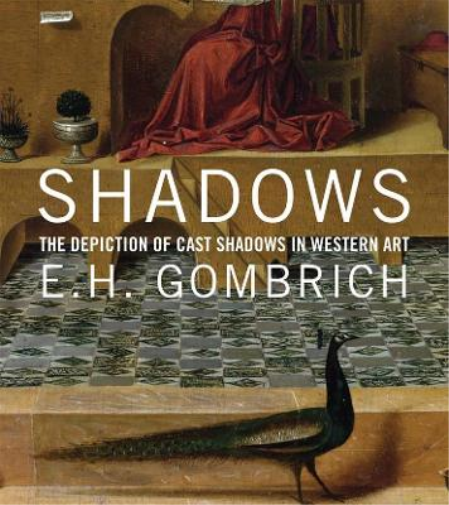 E. H. Gombrich Shadows (Copertina rigida)