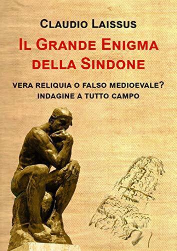 9788893498432 Il grande enigma della sindone. Vera reliquia o fa...a tutto campo