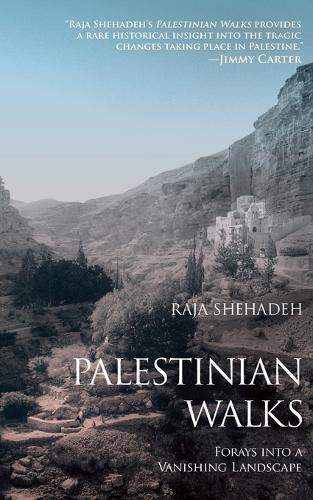 Raja Shehadeh Palestinian Walks (Tascabile)