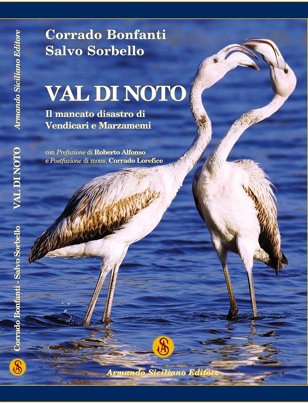 9788874429592 Val di Noto. Il mancato disastro di Vendicari e Marzamemi - Corrad