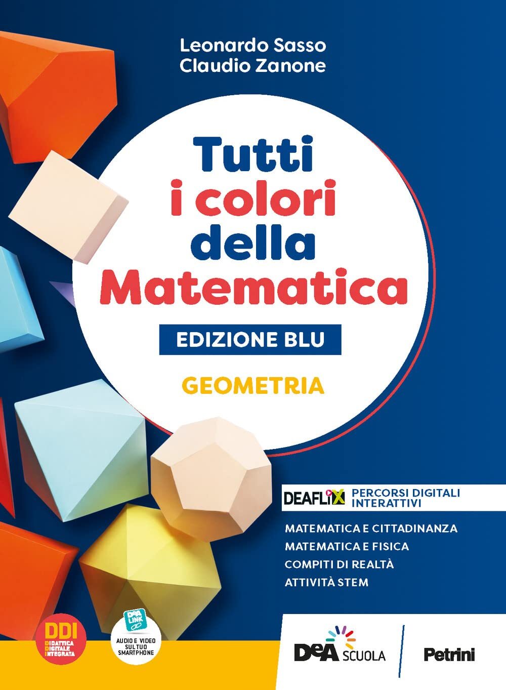 9788849425192 Tutti i colori della matematica. Ediz. blu. Geomet...nsione online