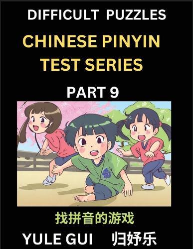 Yule Gui Difficult Level Chinese Pinyin Test Series (Part 9) - Test  (Tascabile)