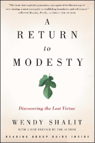 Wendy Shalit A Return to Modesty (Tascabile)
