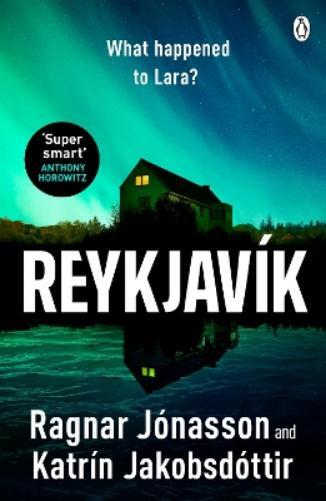 Ragnar Jónasson Katrín Jakobsdóttir Reykjavík (Tascabile)