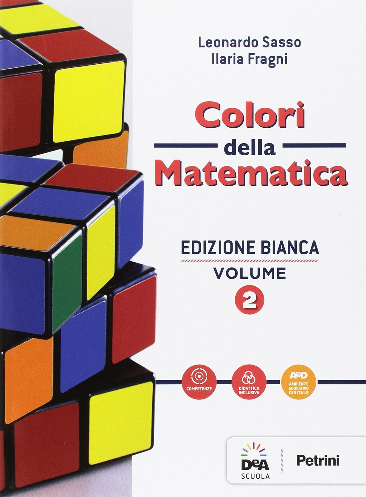9788849421767 Colori della matematica. Ediz. bianca. Per gli Ist...one online: 2
