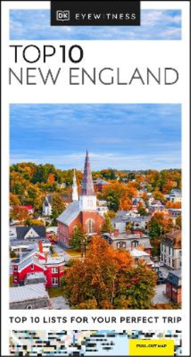 DK Eyewitness Top 10 New England (Tascabile) Pocket Travel Guide