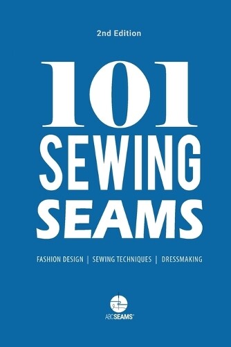 101 Sewing Seams (Tascabile) ABC Seams