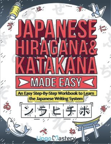 Japanese Hiragana and Katakana Made Easy (Tascabile)