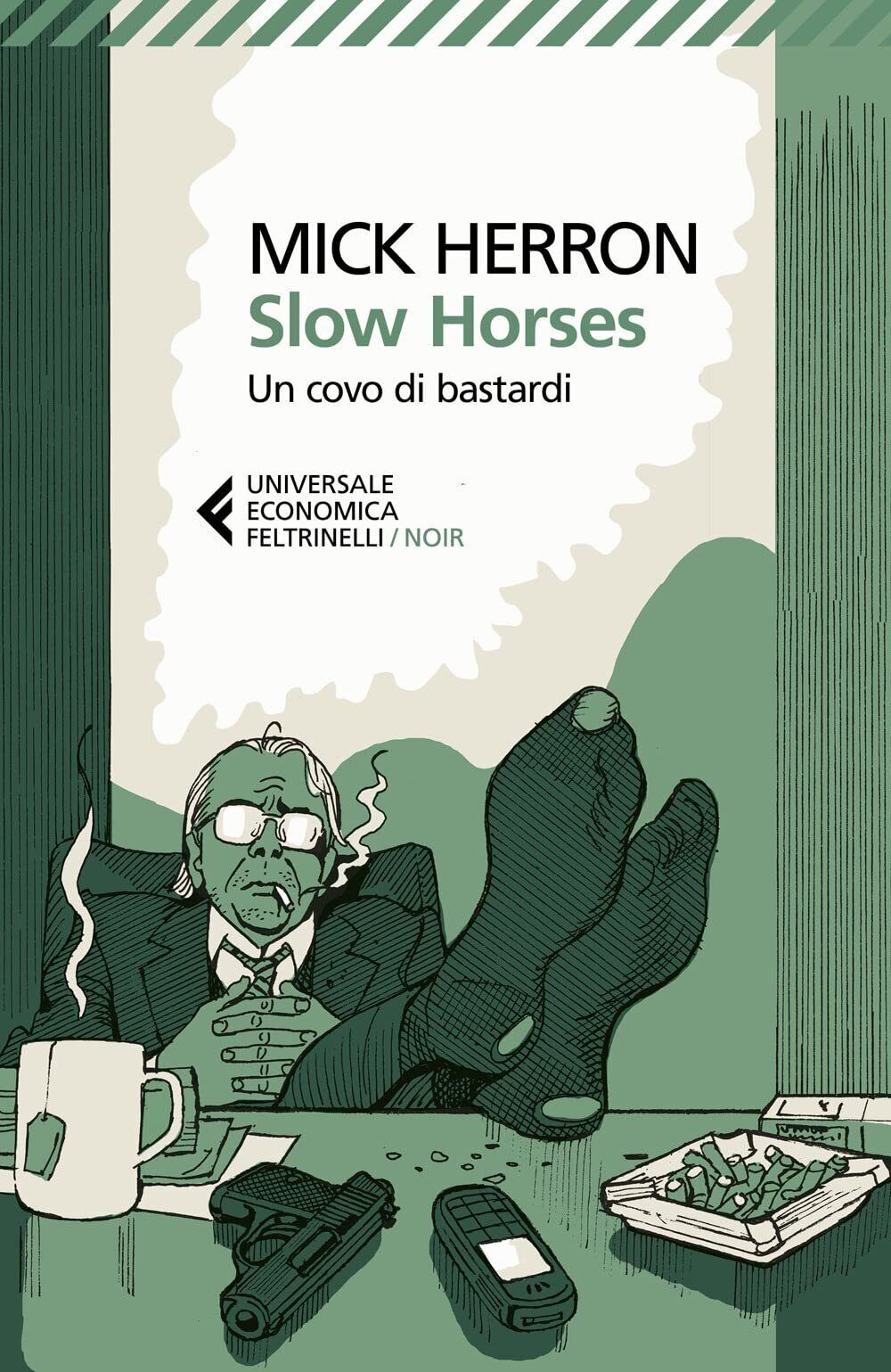 9788807896828 Slow horses. Un covo di bastardi - Mick Herron