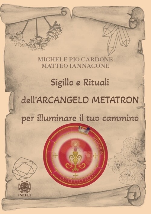 Libri Cardone Michele Pio / Matteo Iannacone - Sigillo E Rituali Dell'arcangelo