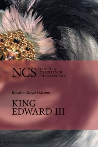 William Shakespeare King Edward III (Tascabile) New Cambridge Shakespeare